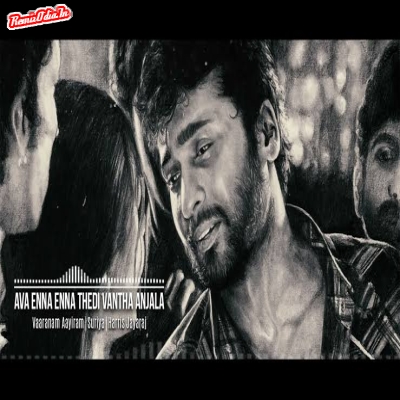 Ava Enna-Vaaranam Aayiram Tamil 8d Song